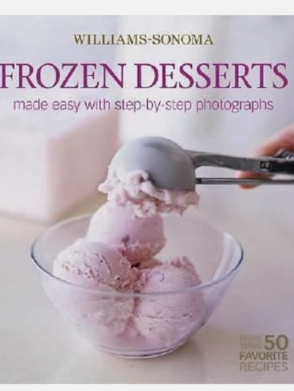 🍒 WILLIAMS SONOMA Mastering: Frozen Desserts Cookbook Hardcover HC Book